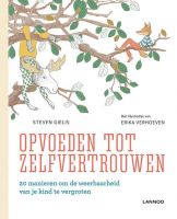 Boekentip Wen van der Lee Opvoeden tot zelfvertrouwen van Steven Gielis